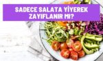 sadece-salata-yiyerek-zayiflanir-mi
