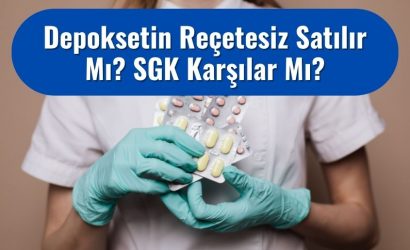 Depoksetin Reçetesiz Satılır Mı?
