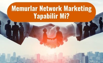 Memurlar Network Marketing Yapabilir Mi?