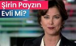 sirin payzin evli mi