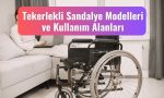 Tekerlekli Sandalye Modelleri ve Kullanım Alanları